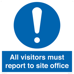 All visitors must report to site office